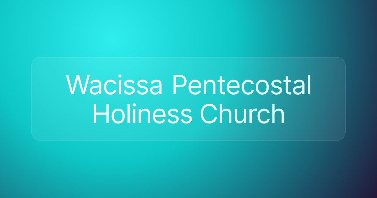 Wacissa Pentecostal Holiness Church