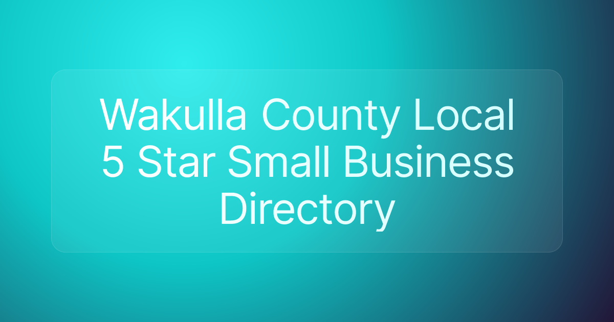 Wakulla County Local 5 Star Small Business Directory