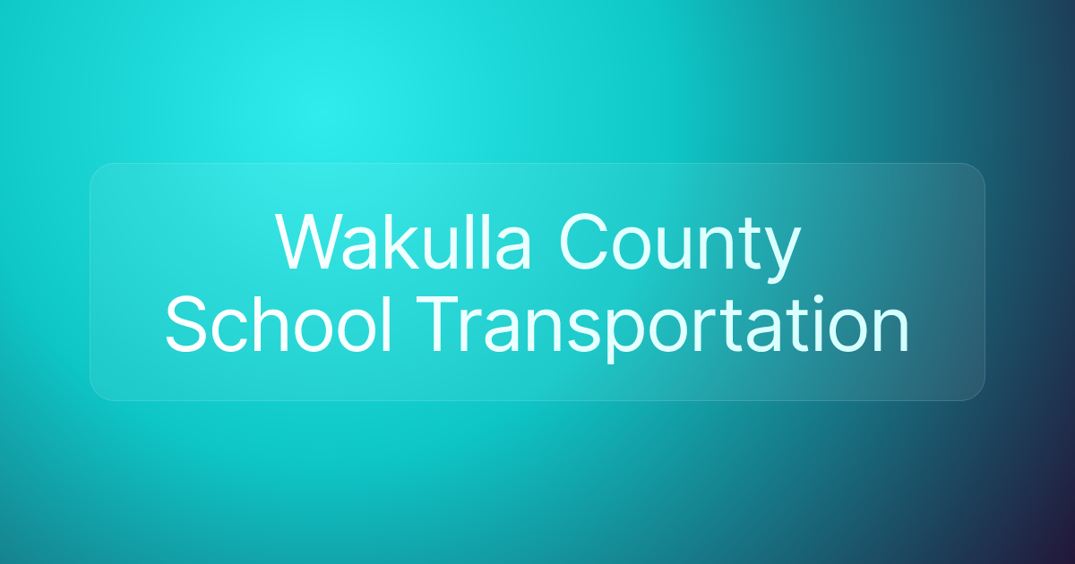 Wakulla County School Transportation