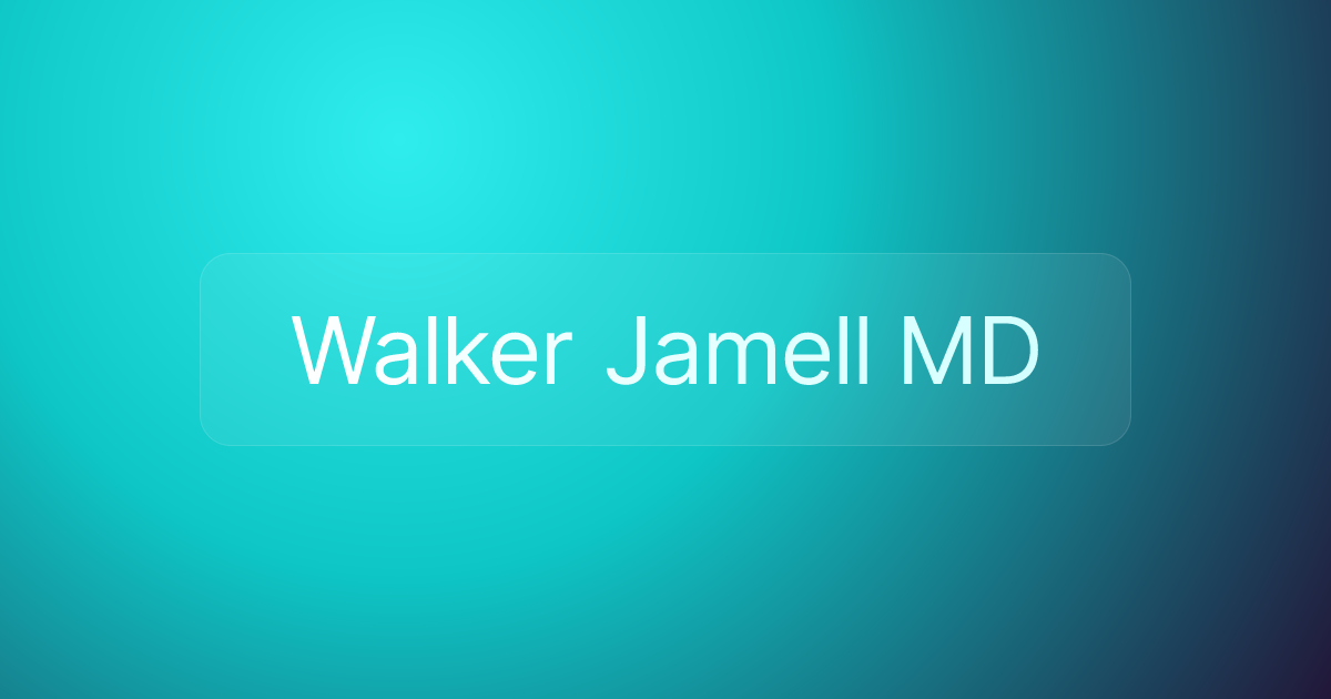Walker Jamell MD