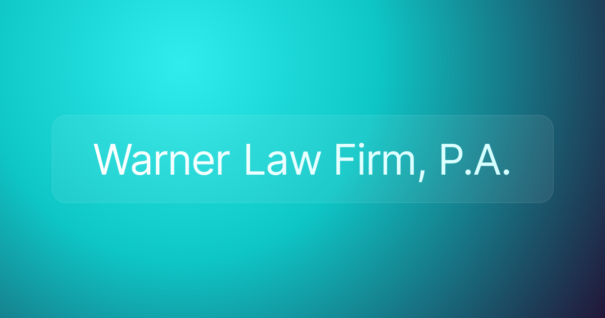 Warner Law Firm, P.A.