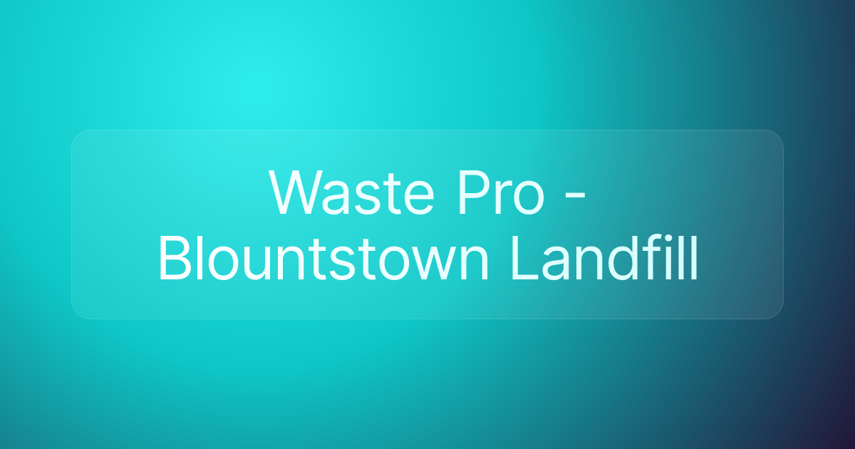 Waste Pro - Blountstown Landfill