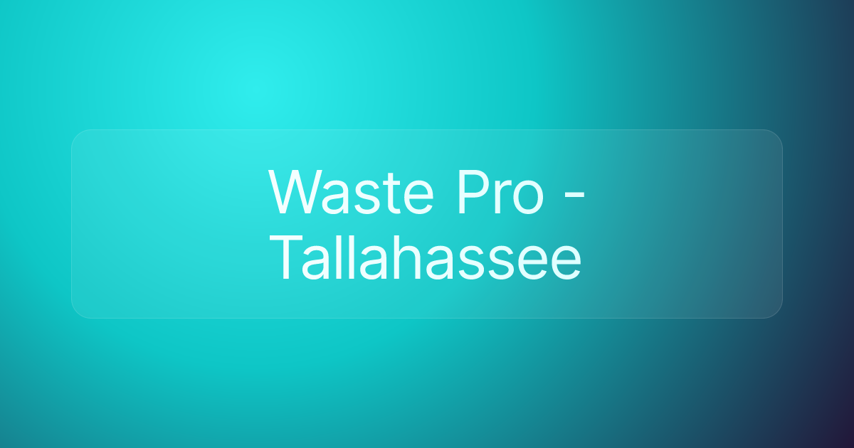 Waste Pro - Tallahassee