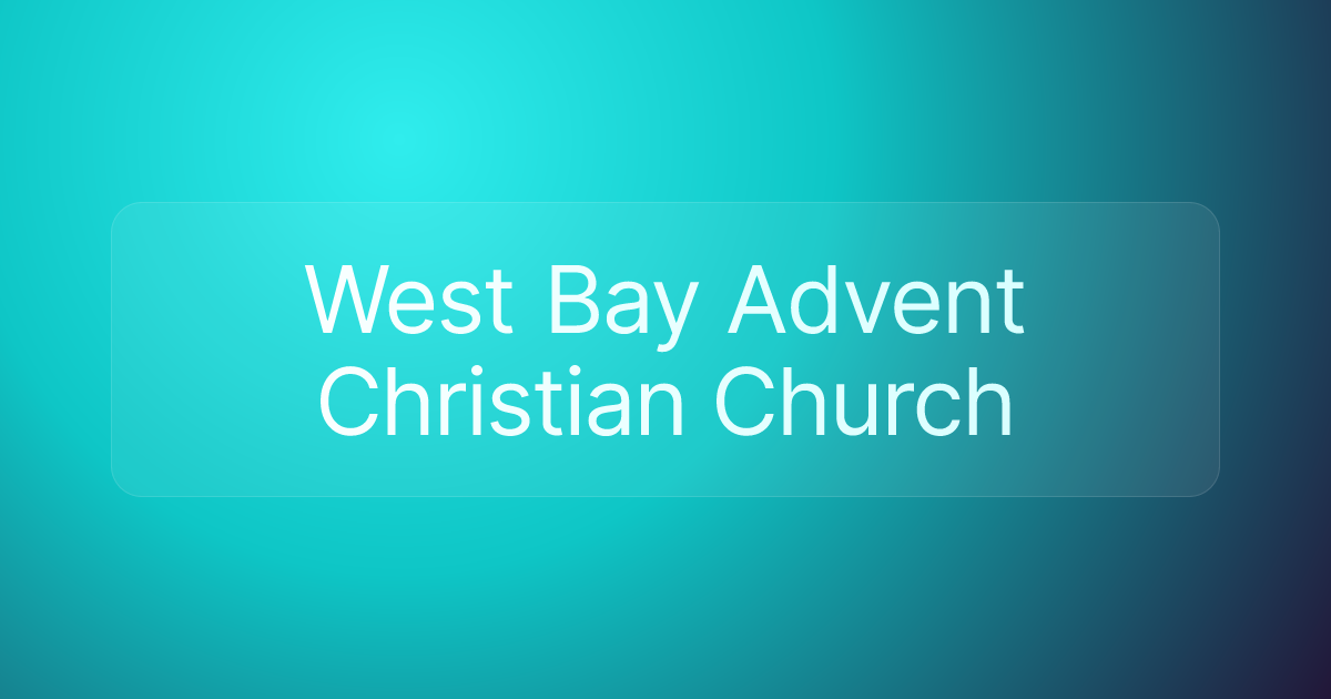 West Bay Advent Christian Church