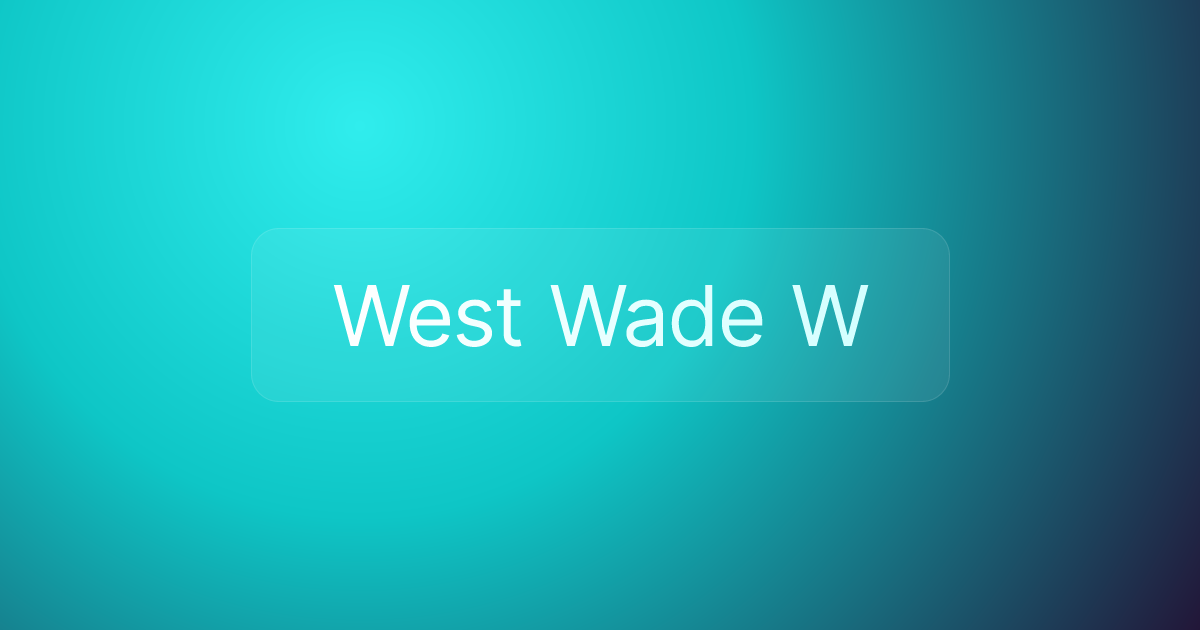 West Wade W