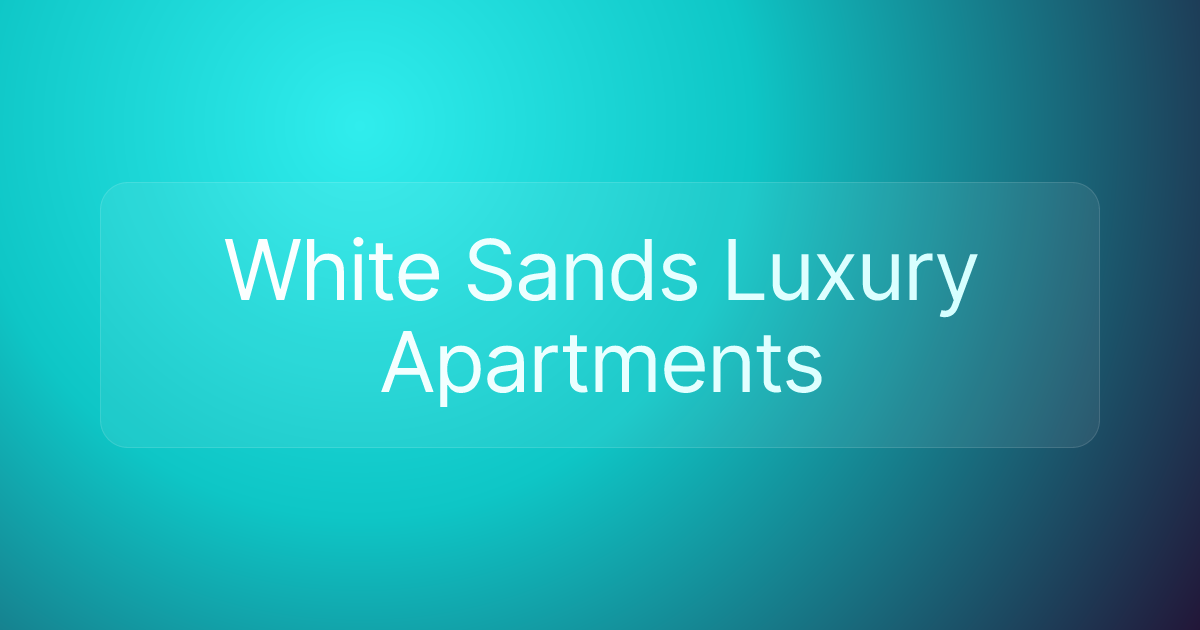 White Sands Luxury Apartments