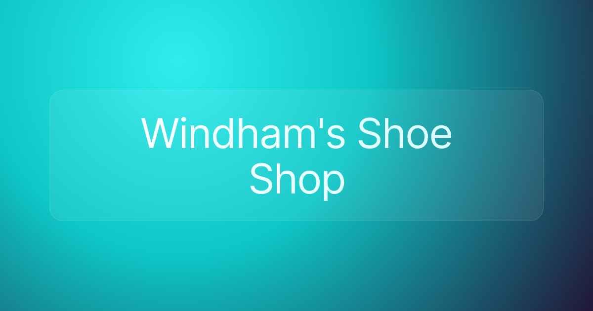 Windham's Shoe Shop