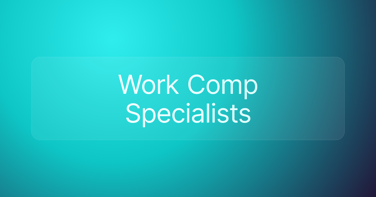 Work Comp Specialists