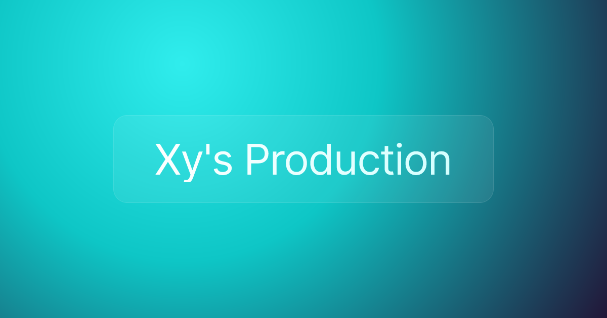 Xy's Production