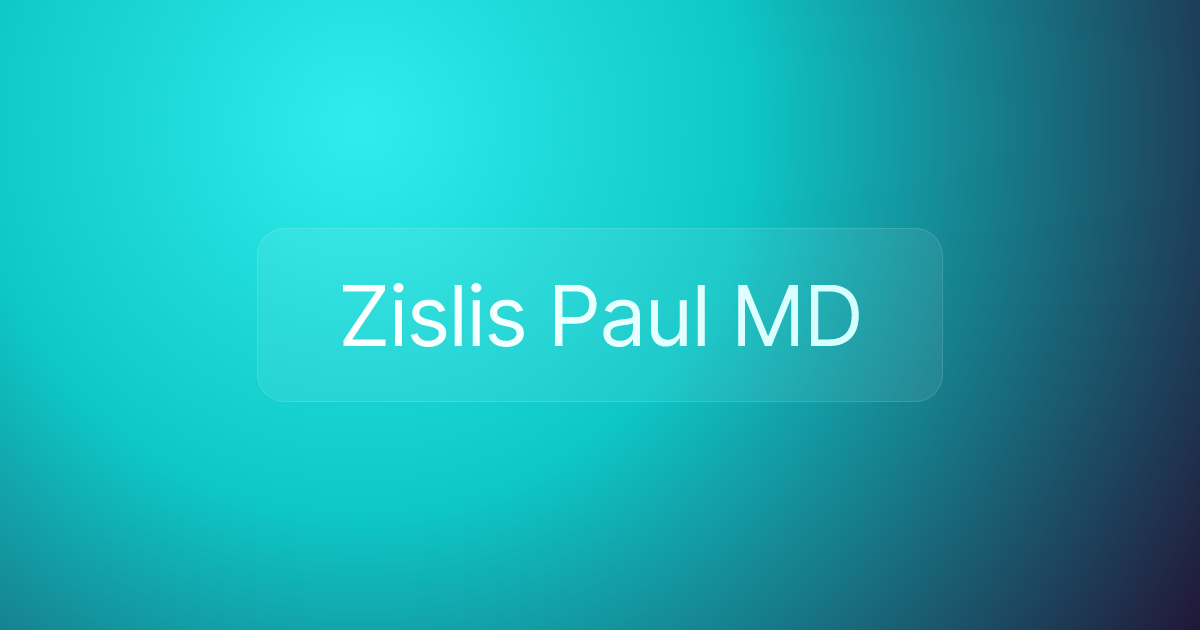 Zislis Paul MD